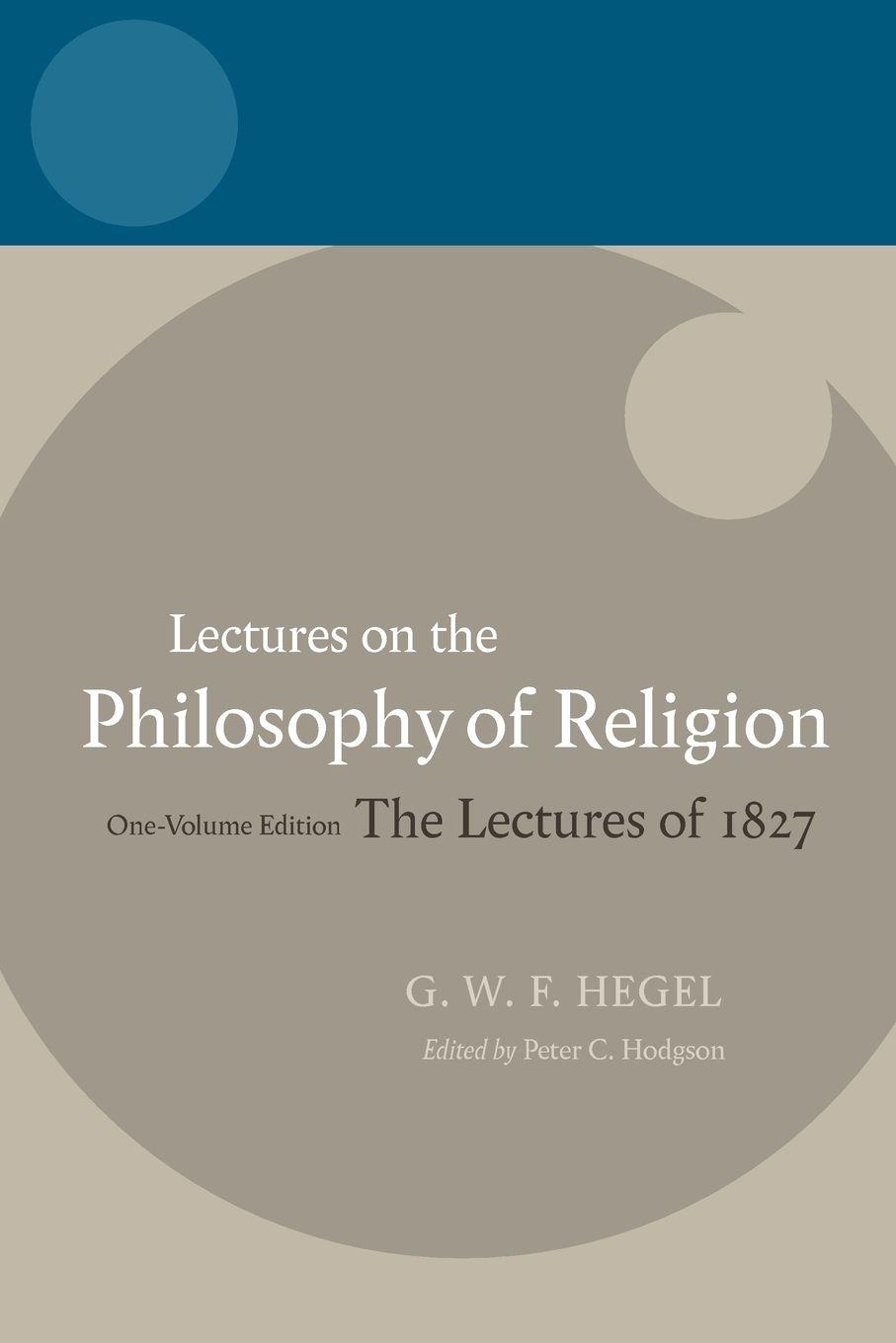 Vorderes Coverbild Lectures on the Philosophy of Religion