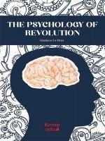 Vorderes Coverbild The Psychology Of Revolution
