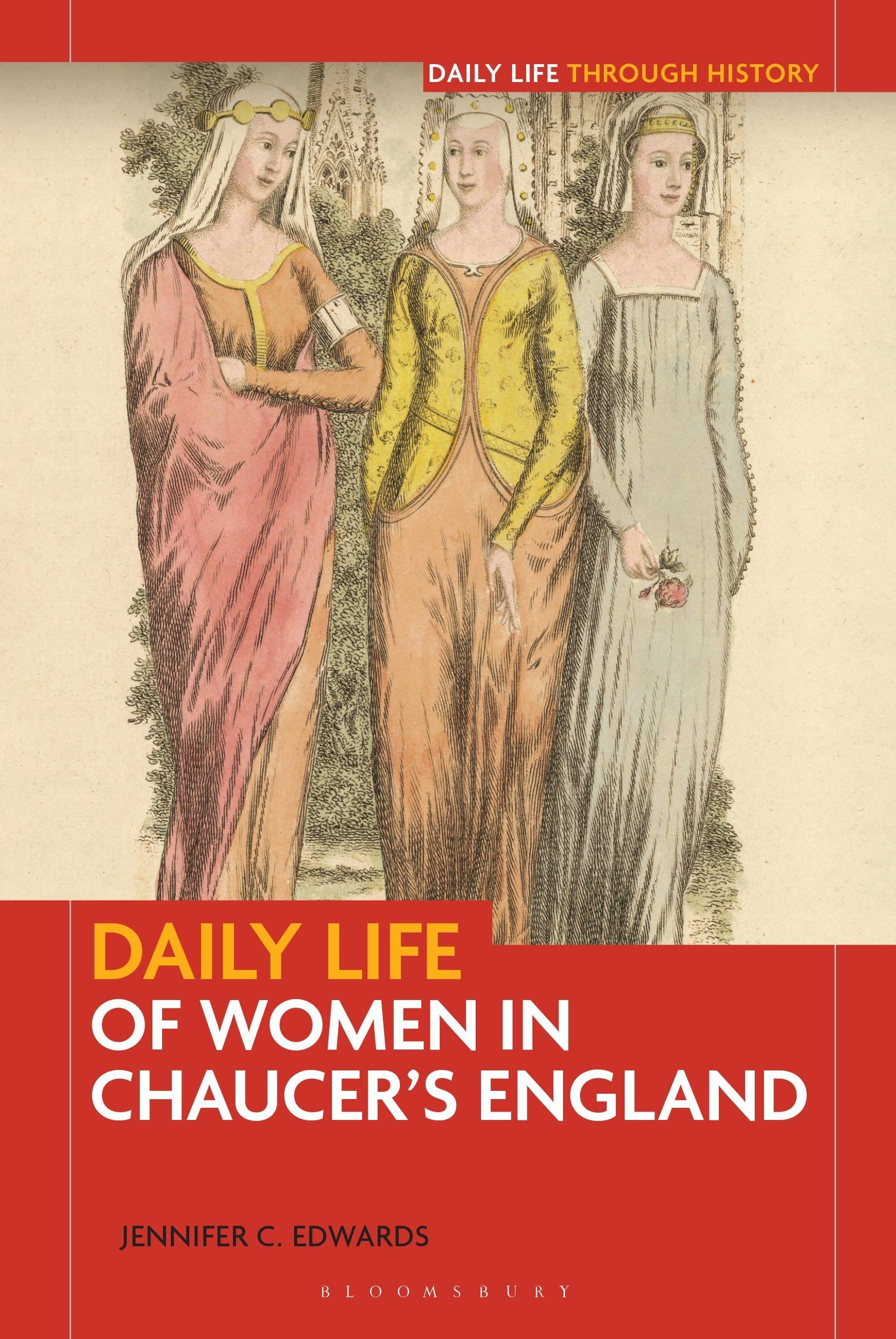 Vorderes Coverbild Daily Life of Women in Chaucer's England