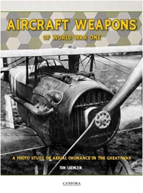 Vorderes Coverbild Aircraft Weapons of Word War One