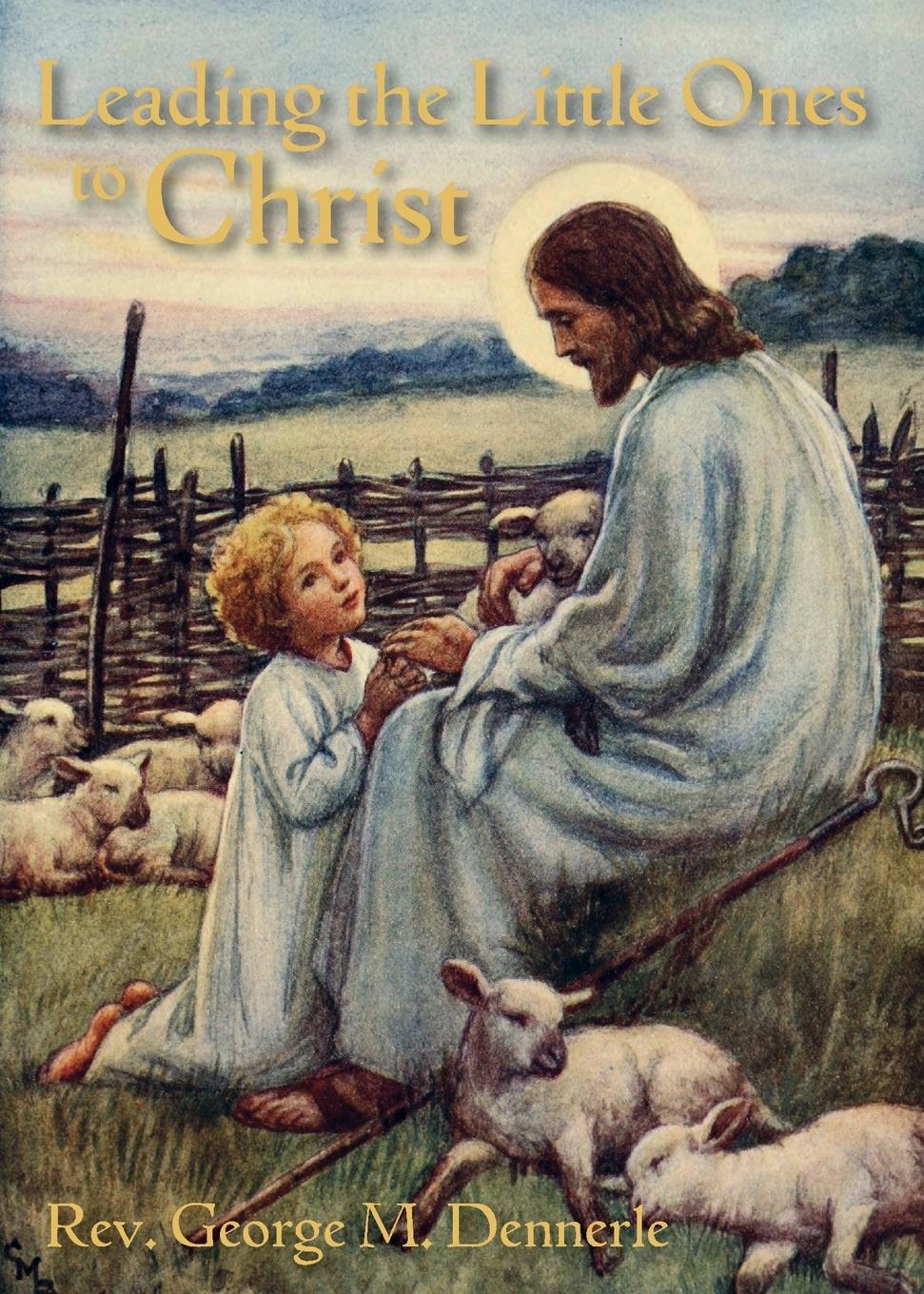 Vorderes Coverbild Leading the Little Ones to Christ