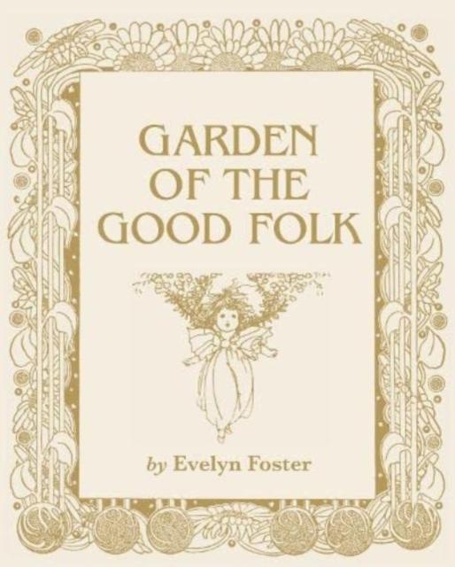 Vorderes Coverbild Garden of the Good Folk