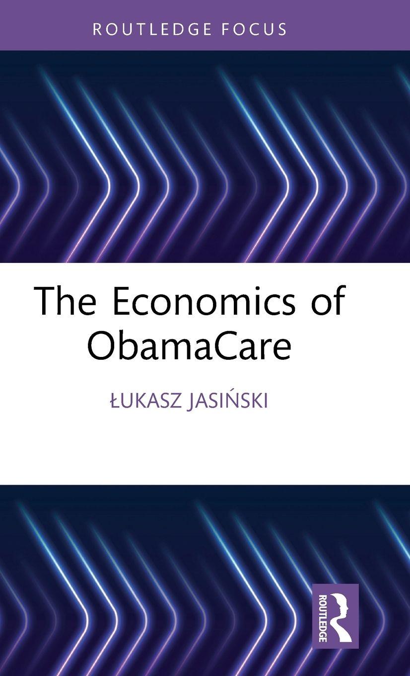 Vorderes Coverbild The Economics of ObamaCare