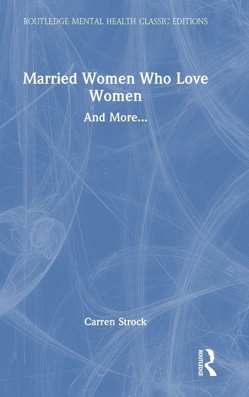 Vorderes Coverbild Married Women Who Love Women