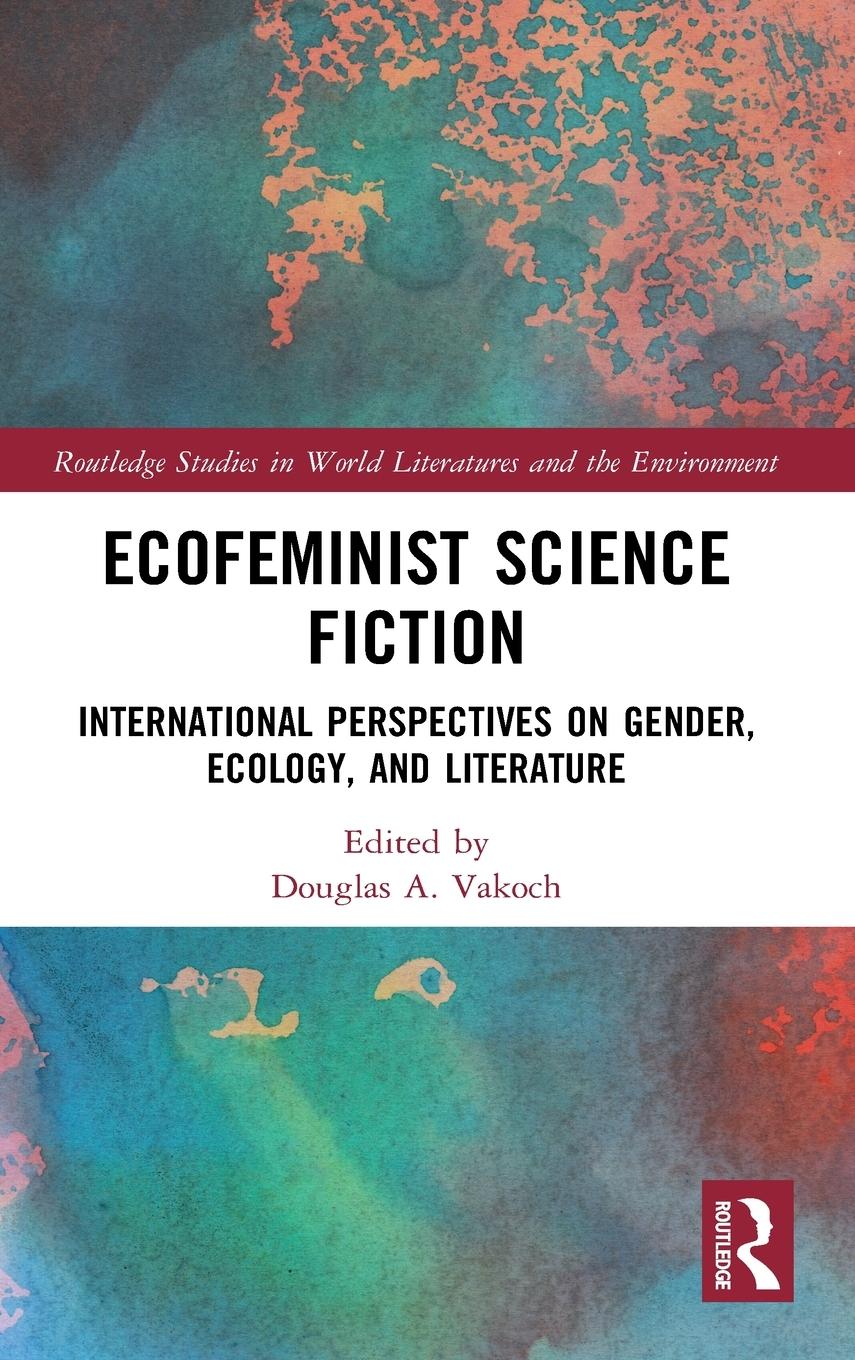 Vorderes Coverbild Ecofeminist Science Fiction