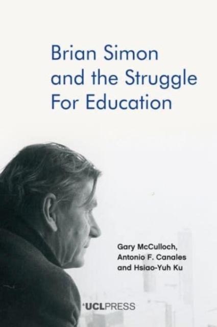 Vorderes Coverbild Brian Simon and the Struggle for Education