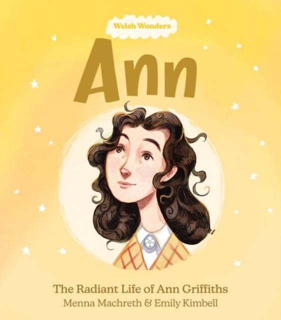 Vorderes Coverbild Welsh Wonders: Ann - The Radiant Life of Ann Griffiths