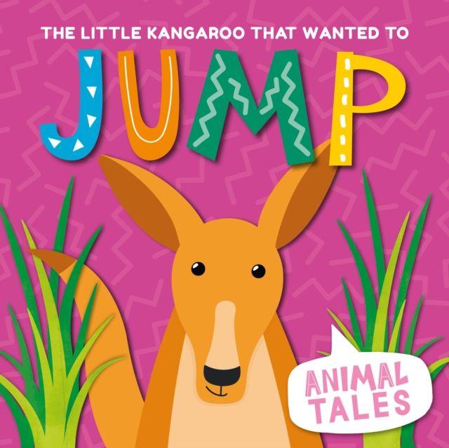 Vorderes Coverbild The Little Kangaroo that wanted to Jump