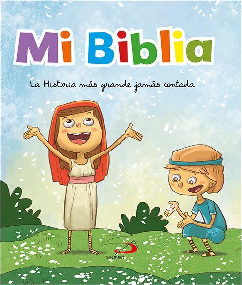 Vorderes Coverbild Mi Biblia. La Historia Mas Grande Jamas Contada