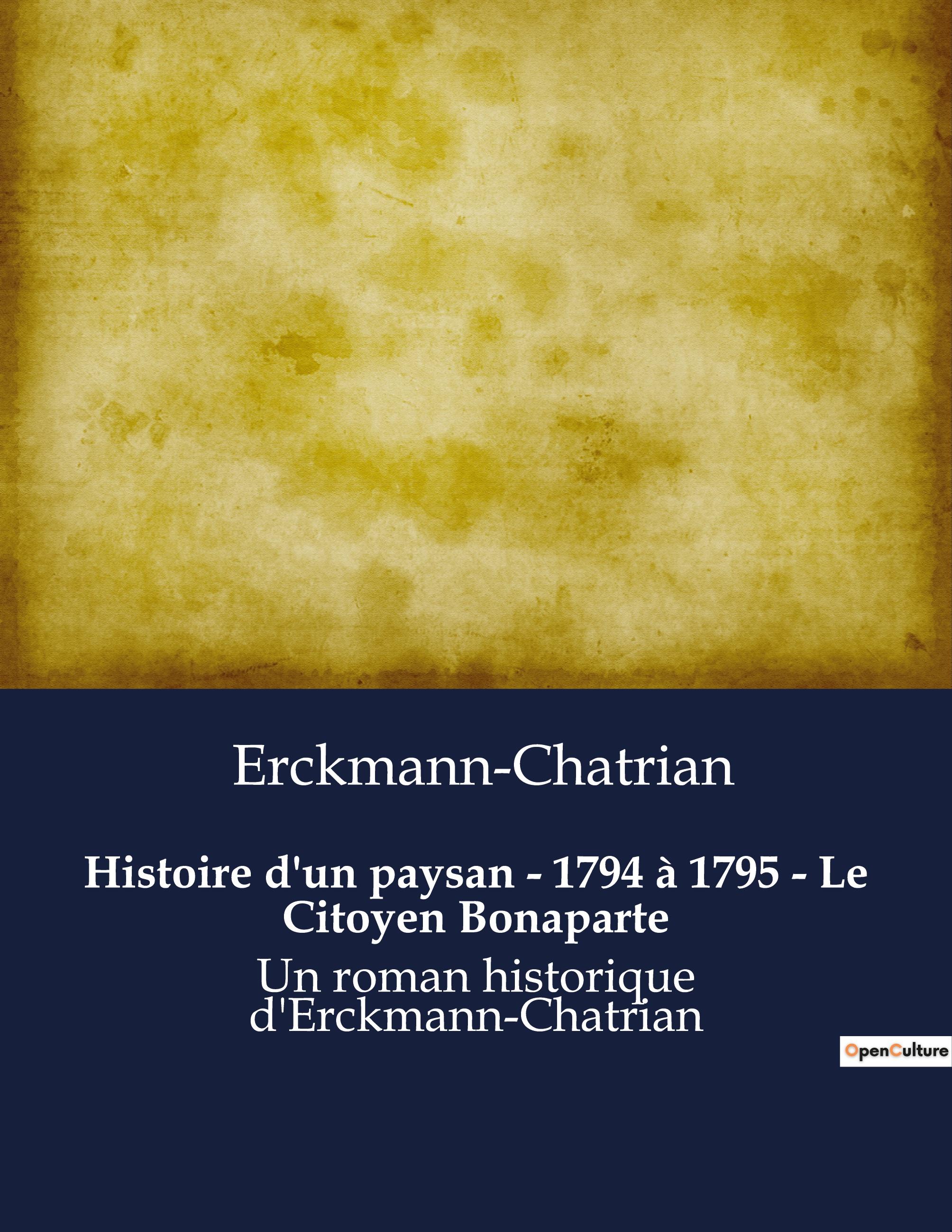 Vorderes Coverbild Histoire d'un paysan - 1794 à 1795 - Le Citoyen Bonaparte