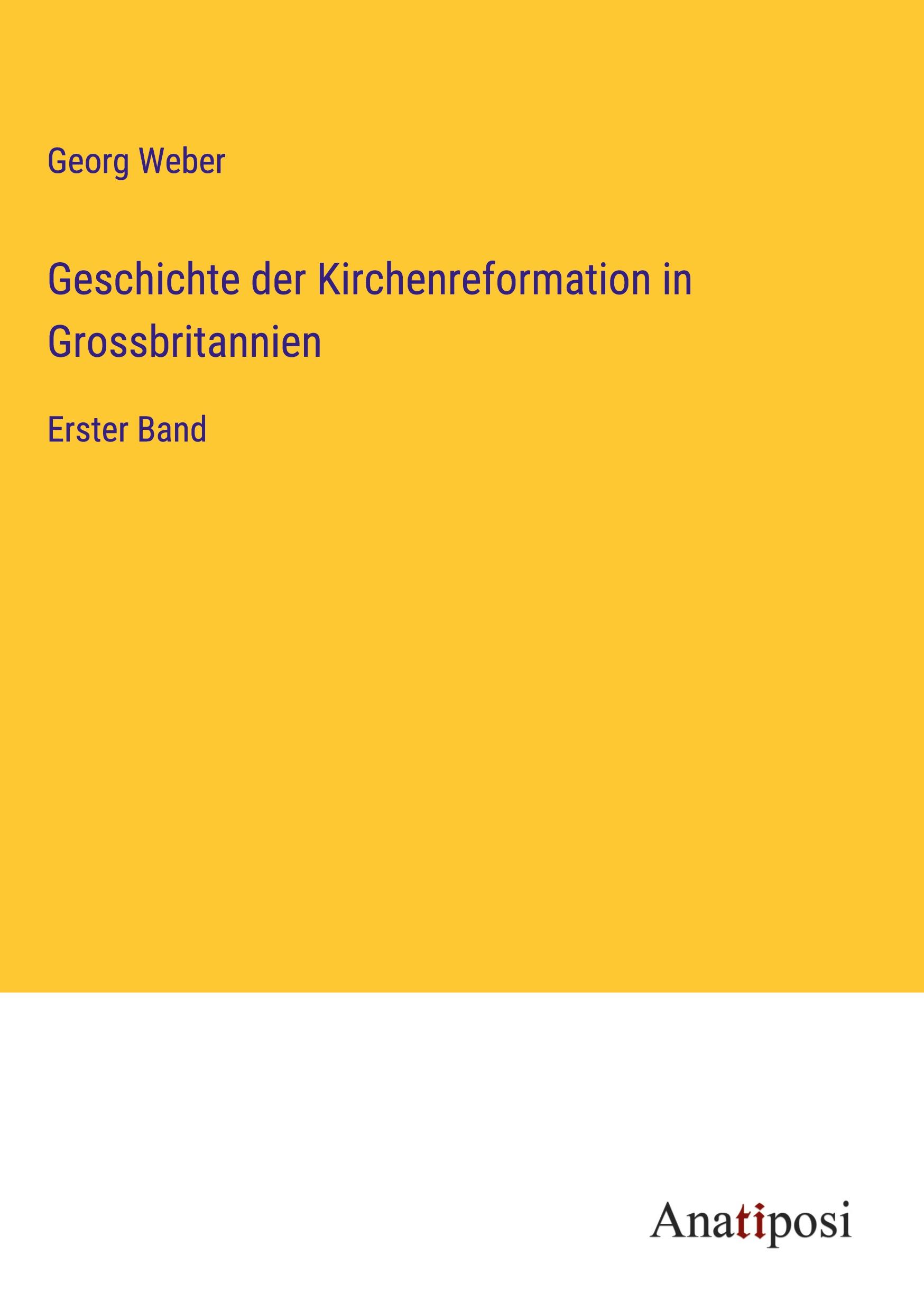 Vorderes Coverbild Geschichte der Kirchenreformation in Grossbritannien