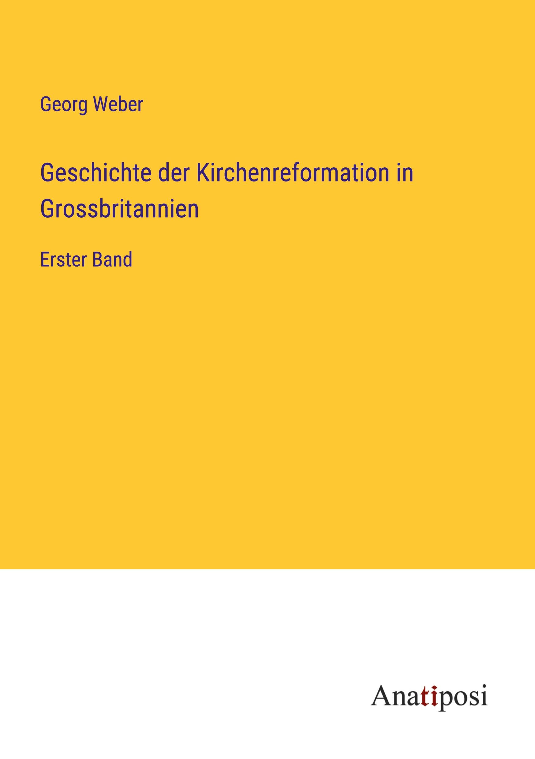 Vorderes Coverbild Geschichte der Kirchenreformation in Grossbritannien