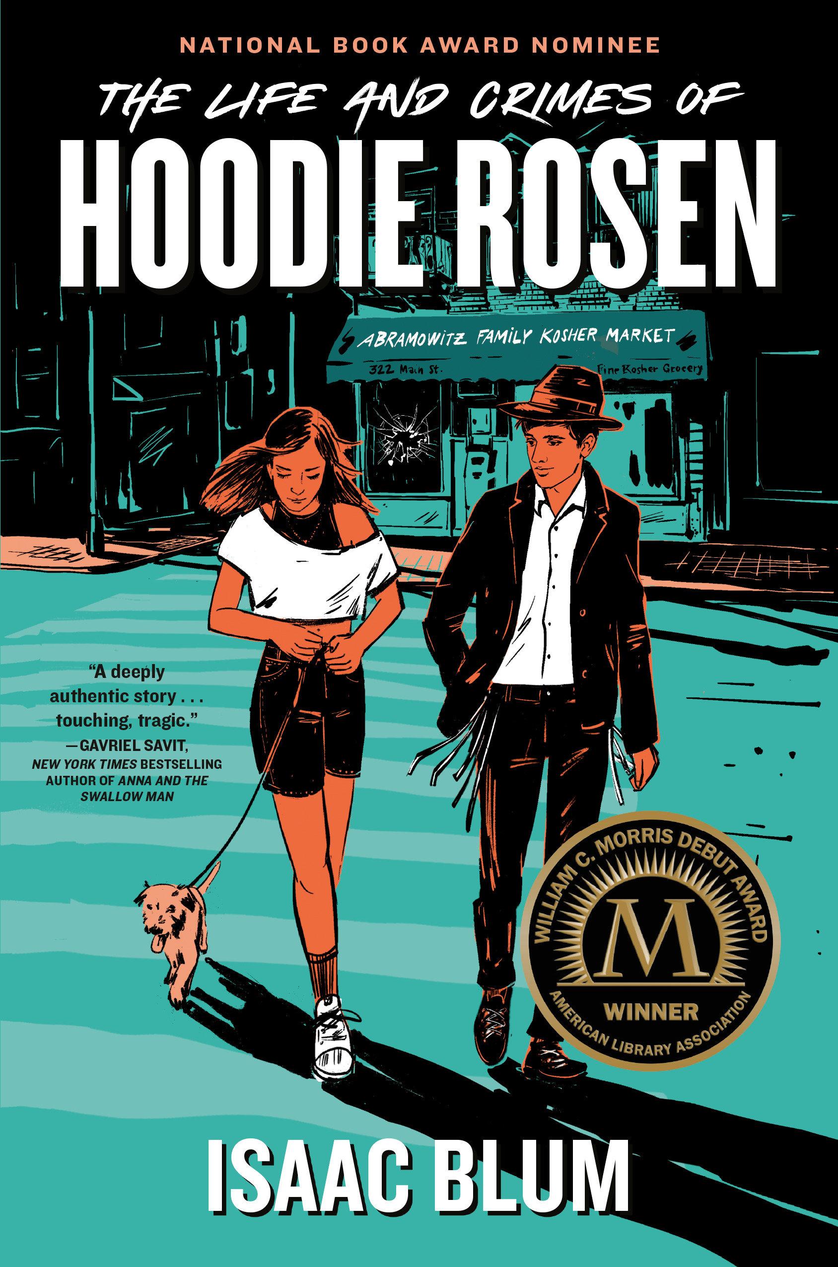 Vorderes Coverbild The Life and Crimes of Hoodie Rosen