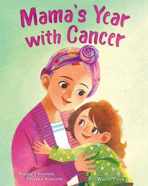 Vorderes Coverbild Mama's Year with Cancer