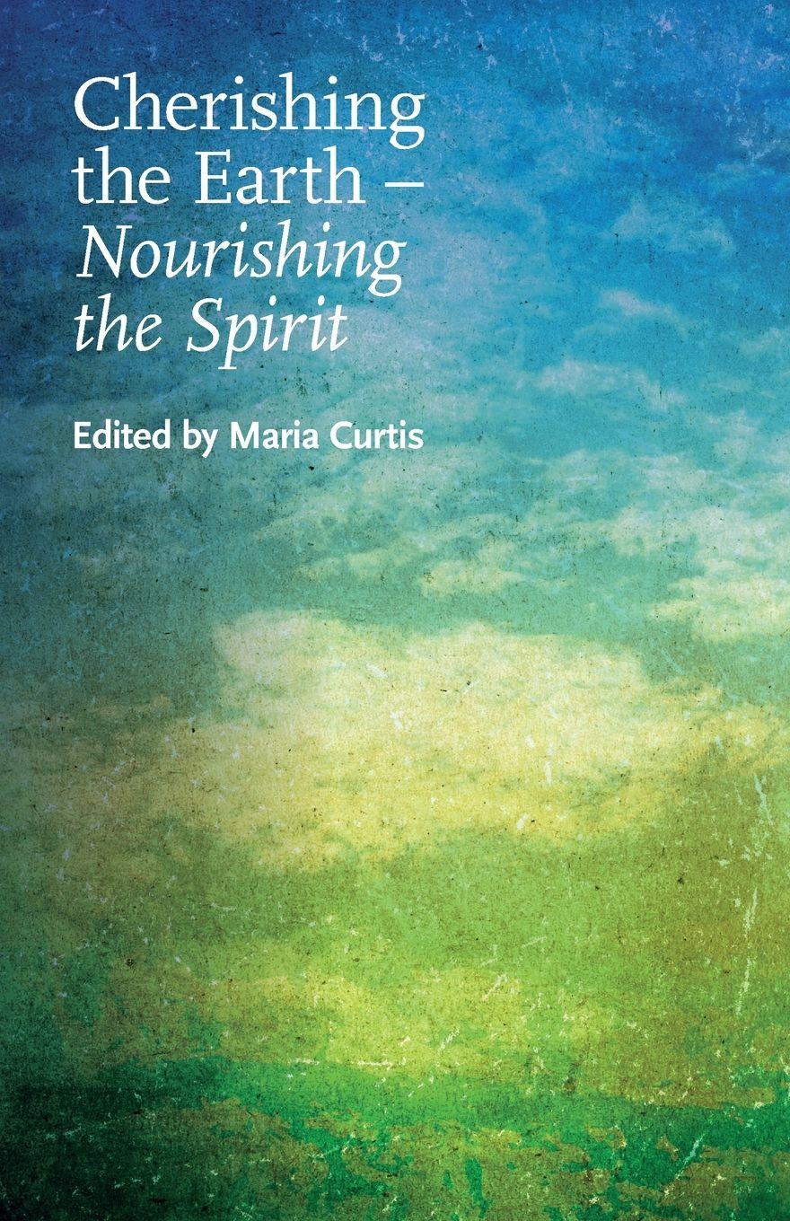 Vorderes Coverbild Cherishing the Earth -- Nourishing the Spirit
