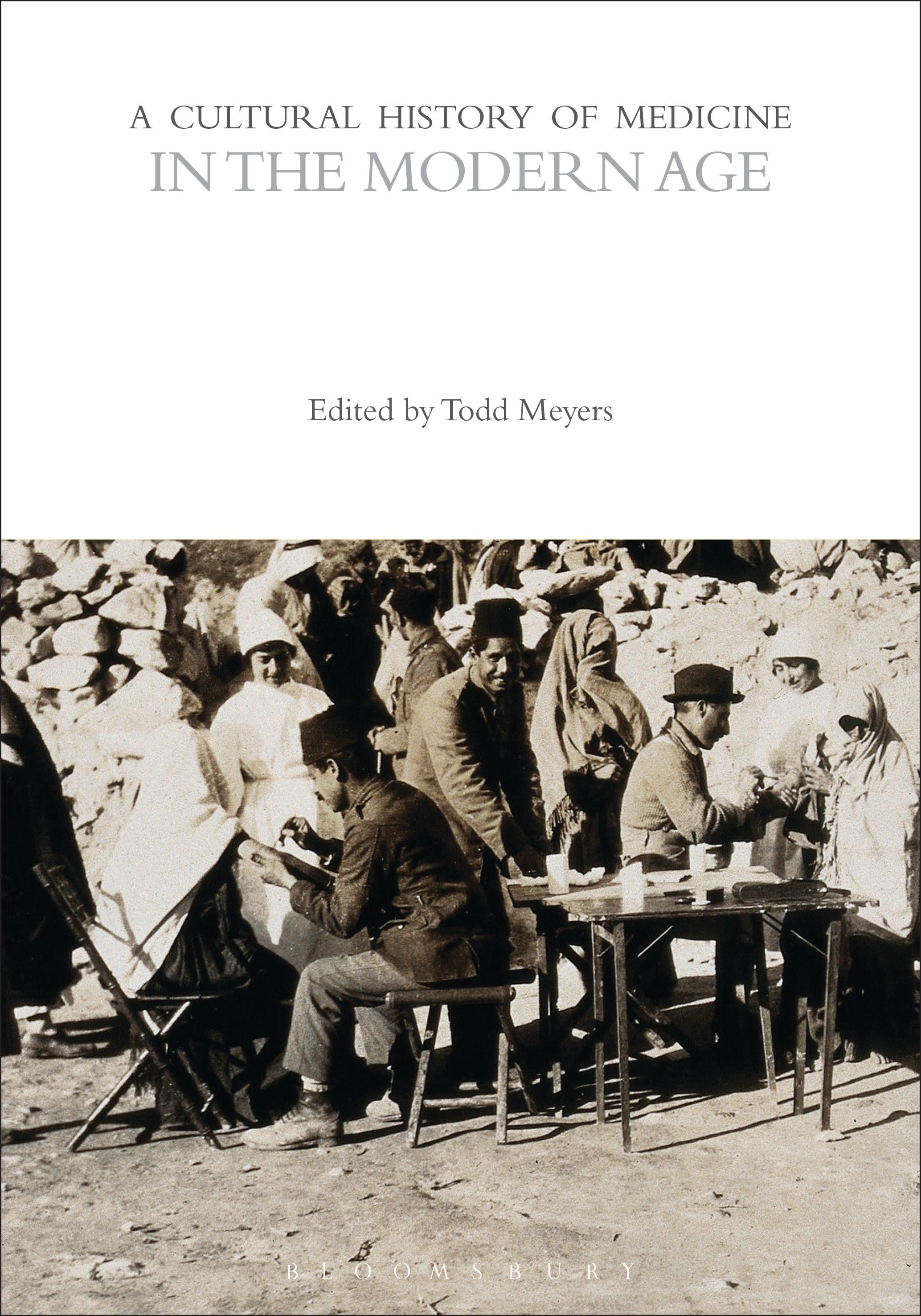 Vorderes Coverbild A Cultural History of Medicine in the Modern Age