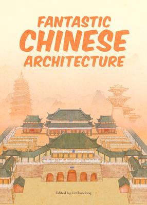 Vorderes Coverbild Fantastic Chinese Architecture