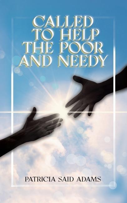 Vorderes Coverbild Called to Help the Poor and Needy