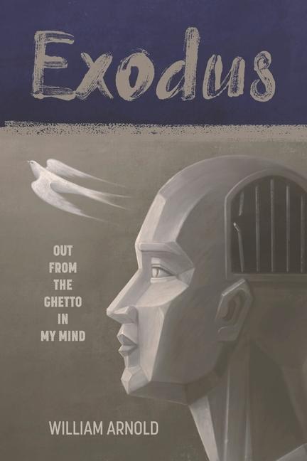 Vorderes Coverbild Exodus: Out from the Ghetto in My Mind