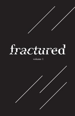 Vorderes Coverbild Fractured Lit Anthology Vol. I