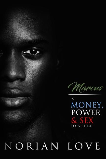 Vorderes Coverbild Marcus: A Money, Power & Sex Novella