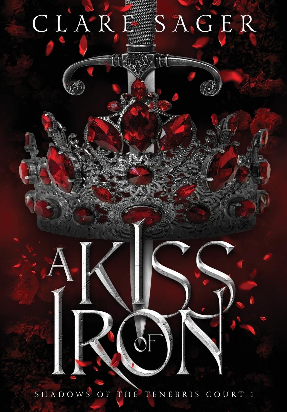 Vorderes Coverbild A Kiss of Iron