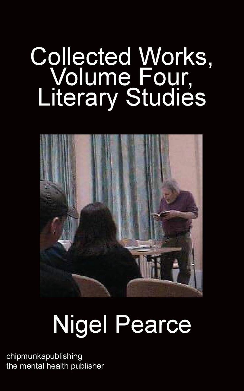 Vorderes Coverbild Collected Works, Volume Four, Literary Studies