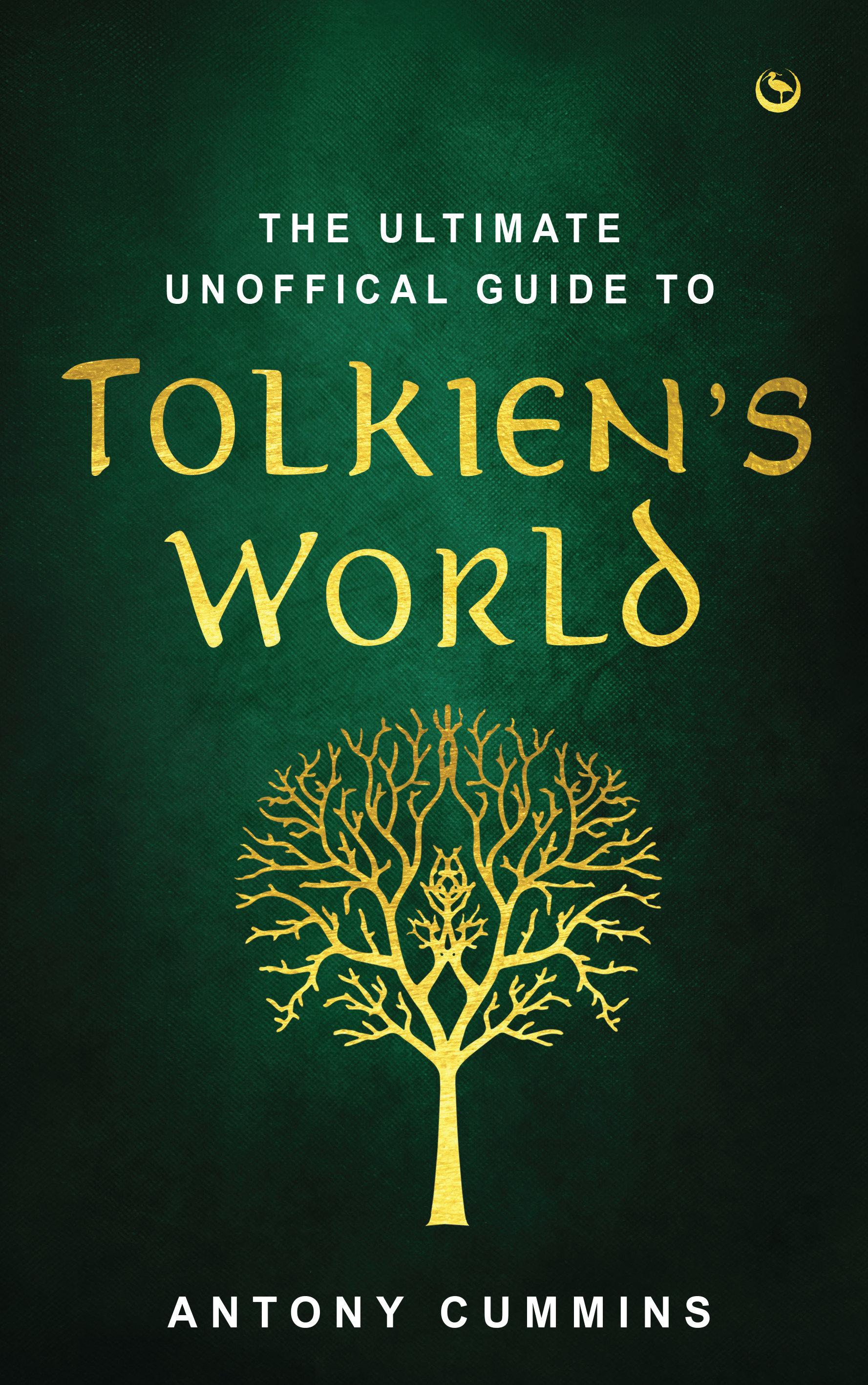 Vorderes Coverbild The Ultimate Unofficial Guide to Tolkien's World