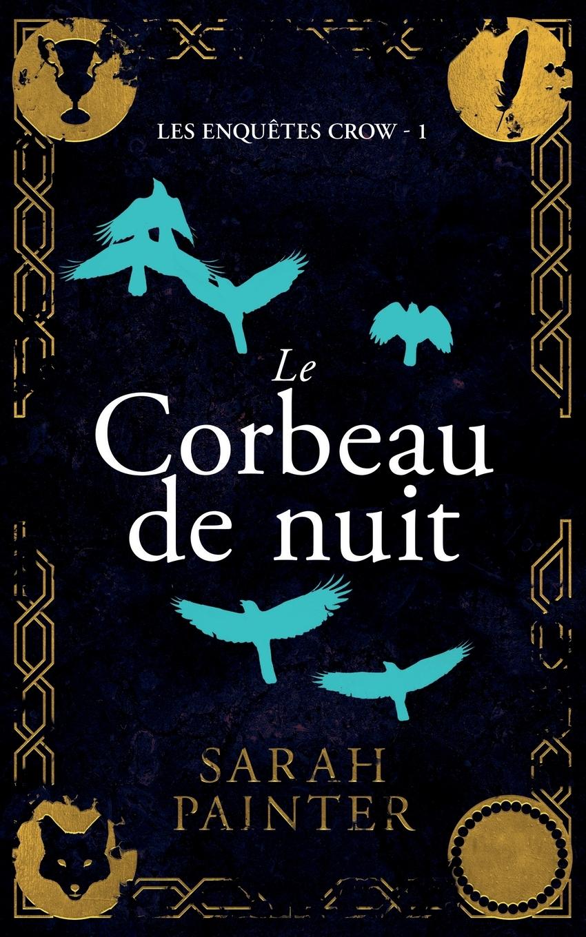 Vorderes Coverbild Le Corbeau de nuit