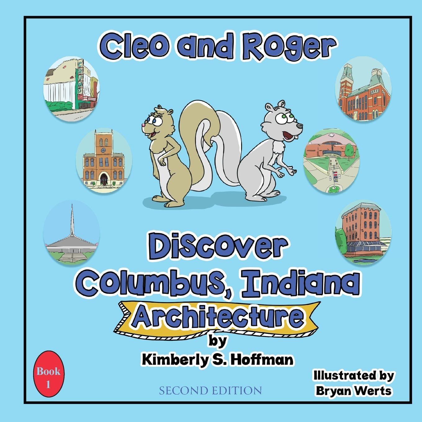 Vorderes Coverbild Cleo and Roger Discover Columbus, Indiana - Architecture