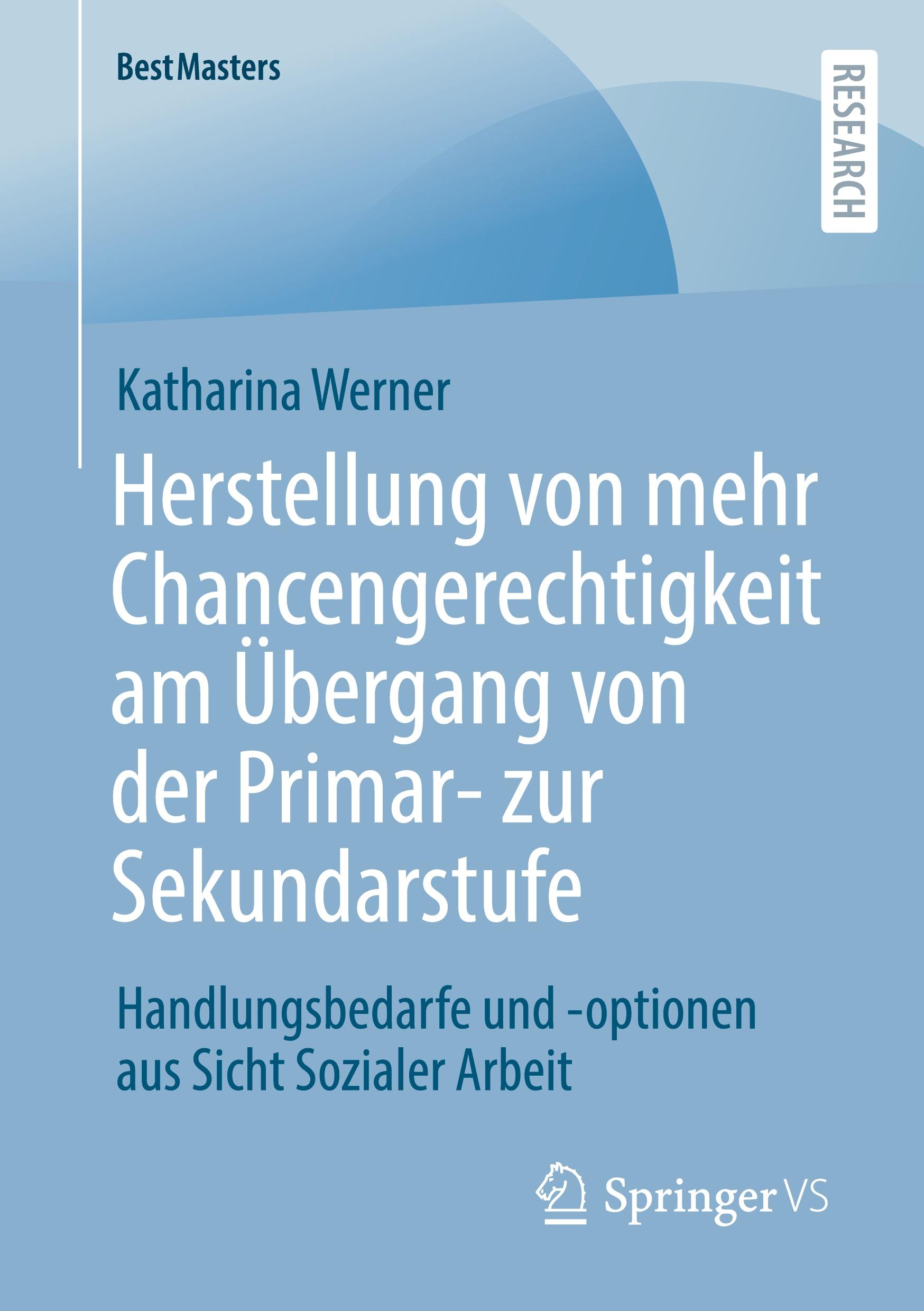 Vorderes Coverbild Herstellung von mehr Chancengerechtigkeit am Übergang von der Primar- zur Sekundarstufe