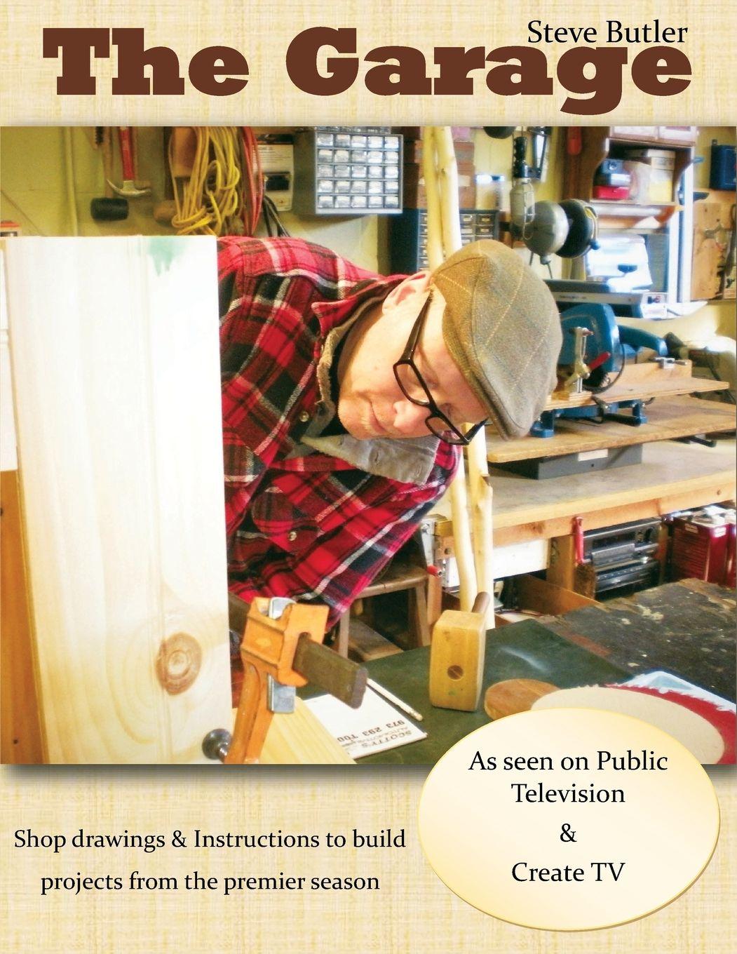 Vorderes Coverbild The Garage with Steve Butler