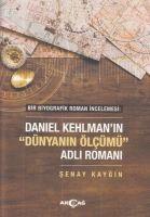 Vorderes Coverbild Daniel Kehlmanin Dünyanin Ölcümü Adli Romani Incelemesi