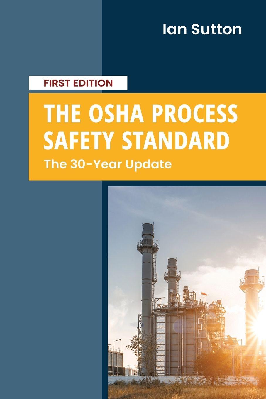 Vorderes Coverbild The OSHA Process Safety Standard