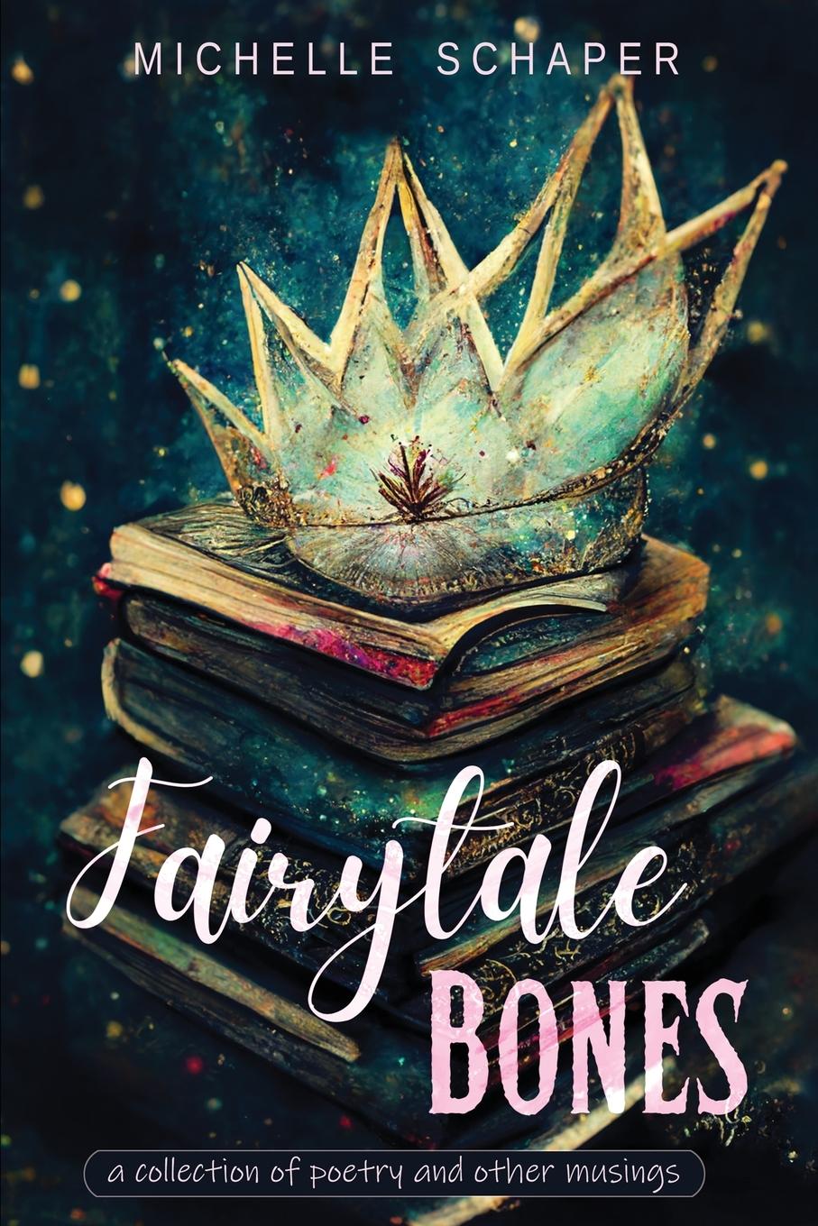 Vorderes Coverbild Fairytale Bones
