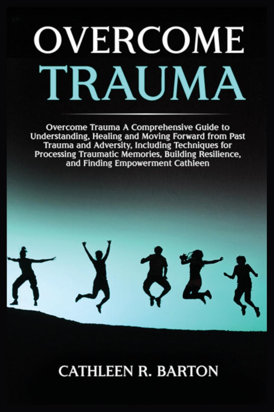 Vorderes Coverbild Overcome Trauma
