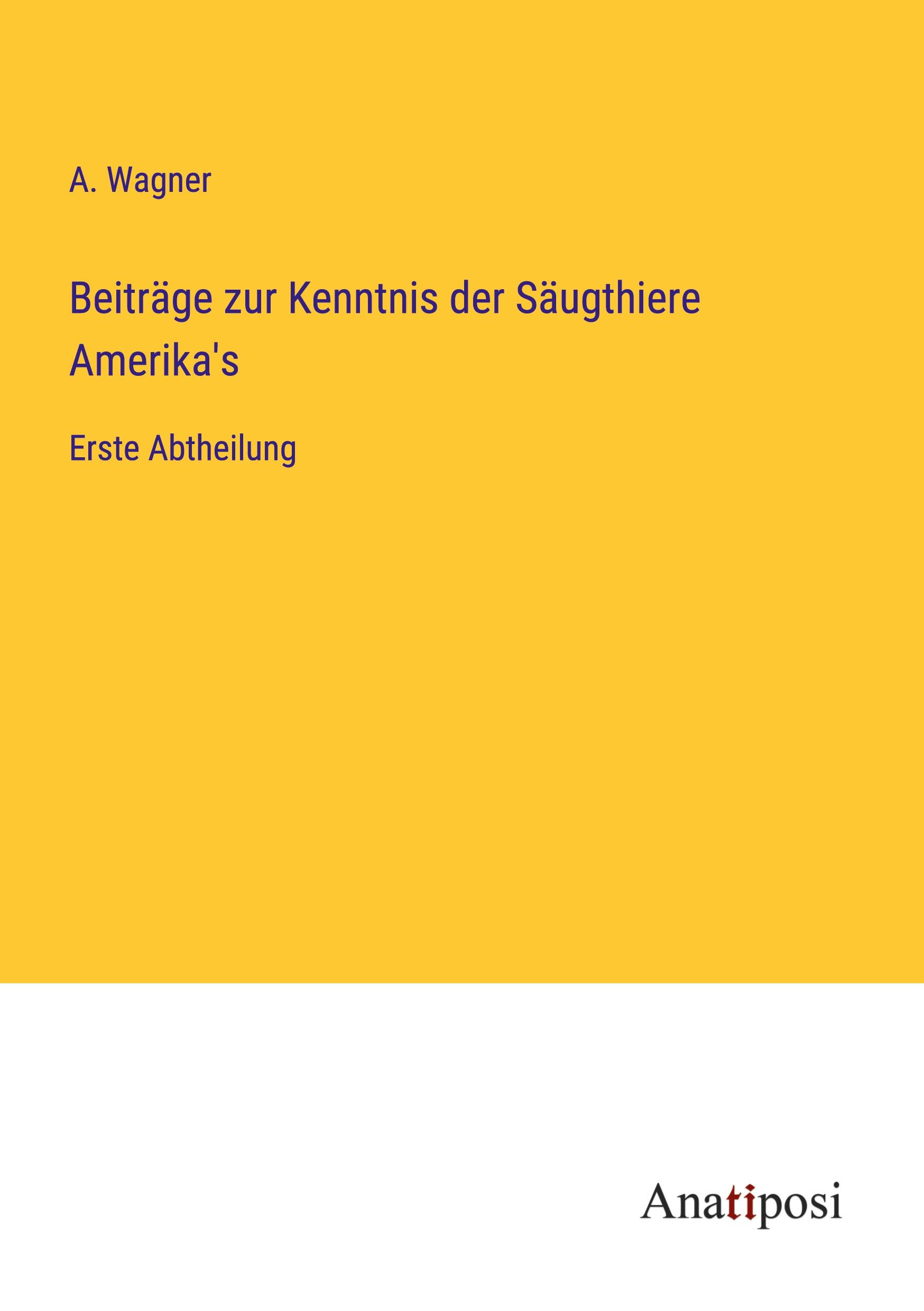 Vorderes Coverbild Beiträge zur Kenntnis der Säugthiere Amerika's