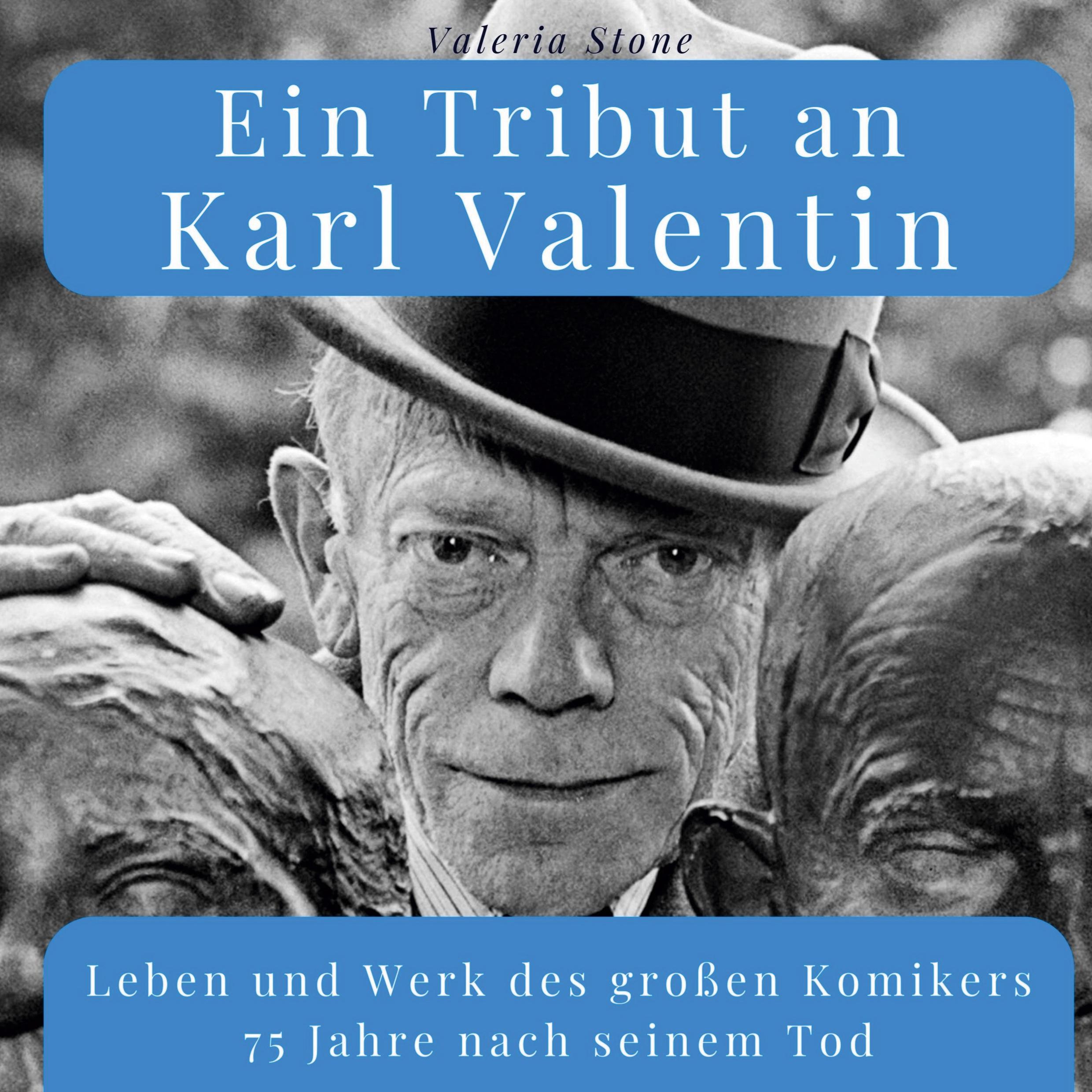 Vorderes Coverbild Ein Tribut an <br> Karl Valentin