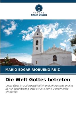 Vorderes Coverbild Die Welt Gottes betreten