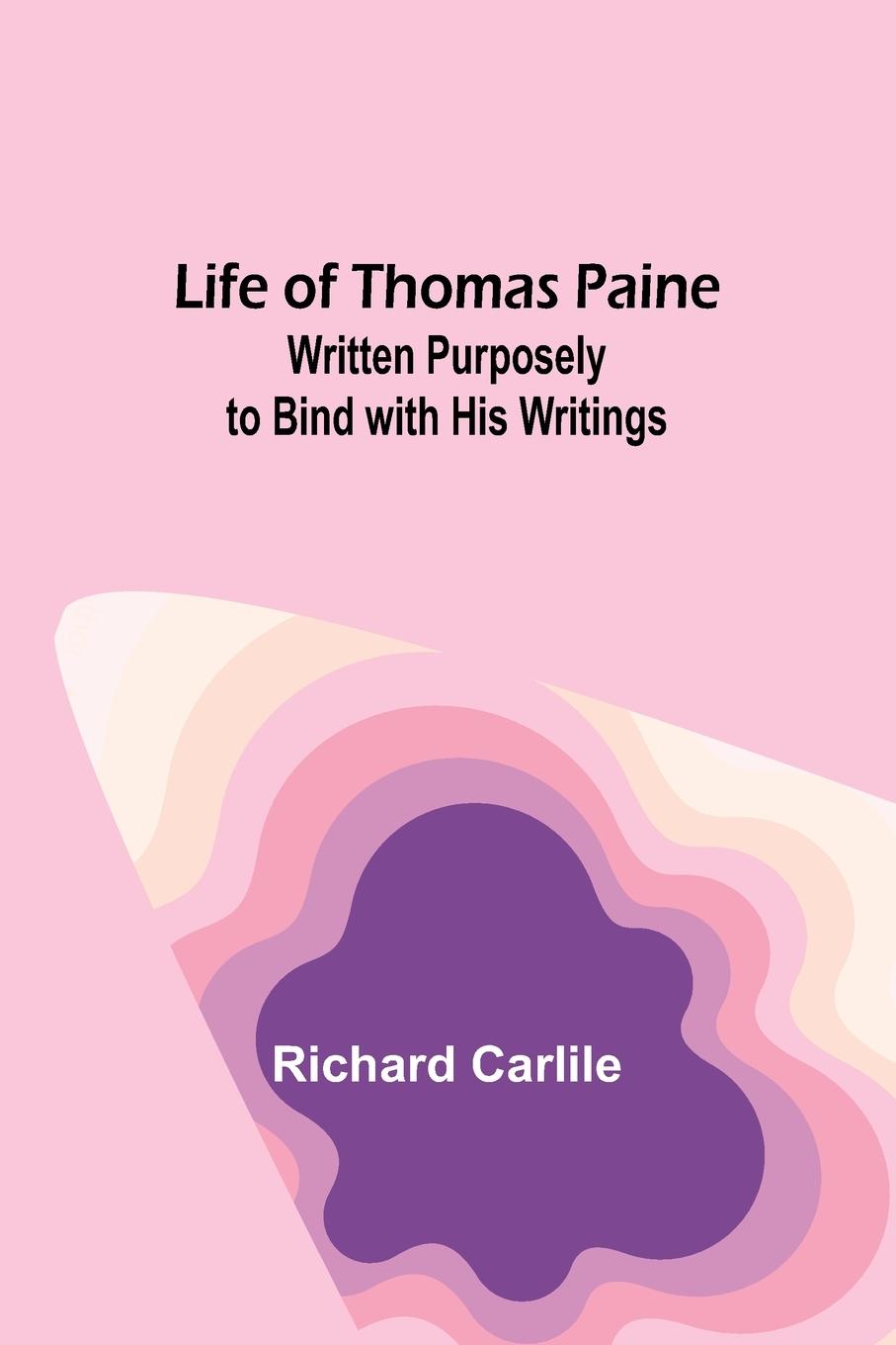 Vorderes Coverbild Life of Thomas Paine