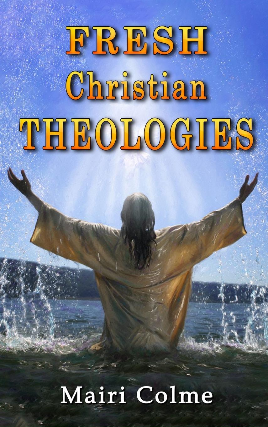Vorderes Coverbild Fresh Christian Theologies