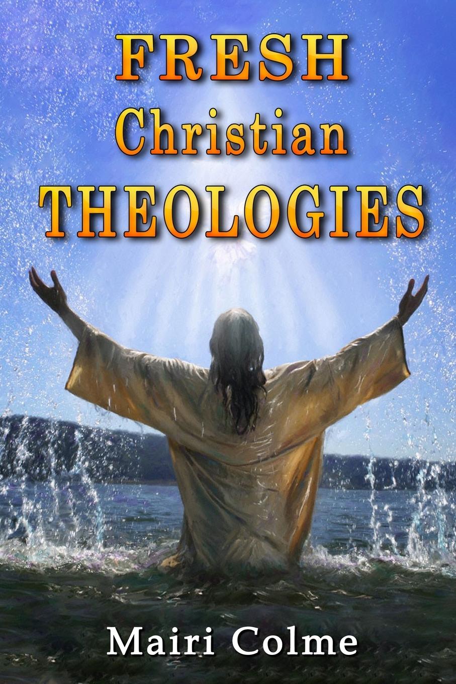 Vorderes Coverbild Fresh Christian Theologies