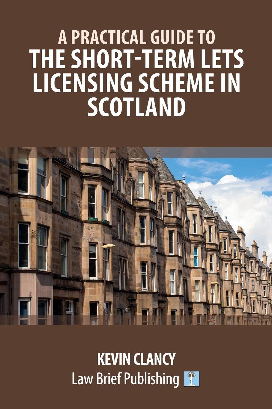 Vorderes Coverbild A Practical Guide to the Short-Term Lets Licensing Scheme in Scotland