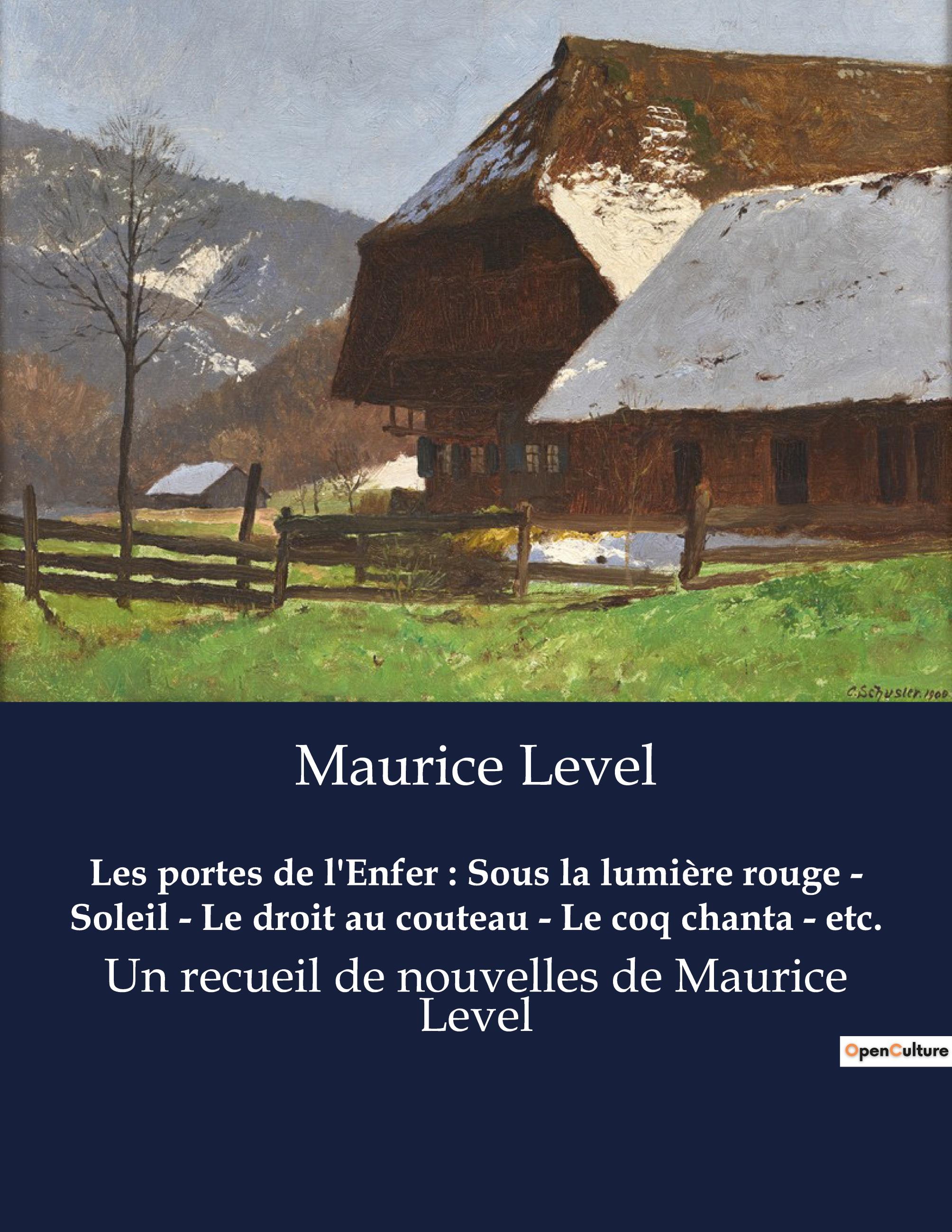 Vorderes Coverbild Les portes de l'Enfer : Sous la lumière rouge - Soleil - Le droit au couteau - Le coq chanta - etc.