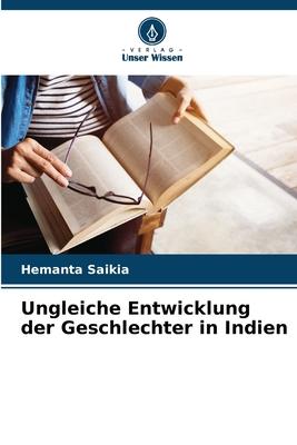 Vorderes Coverbild Ungleiche Entwicklung der Geschlechter in Indien