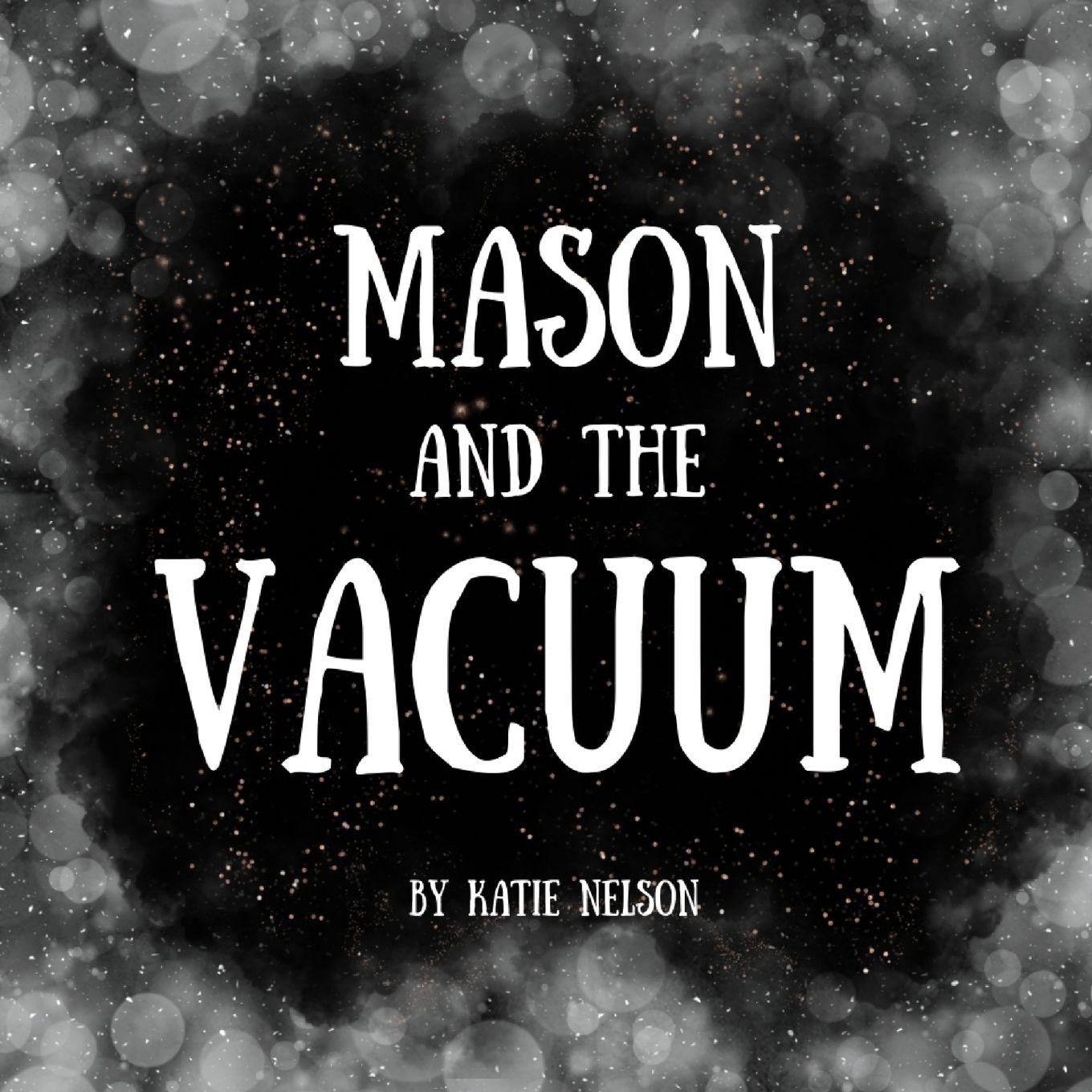 Vorderes Coverbild Mason and the Vacuum