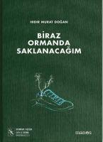 Vorderes Coverbild Biraz Ormanda Saklanacagim