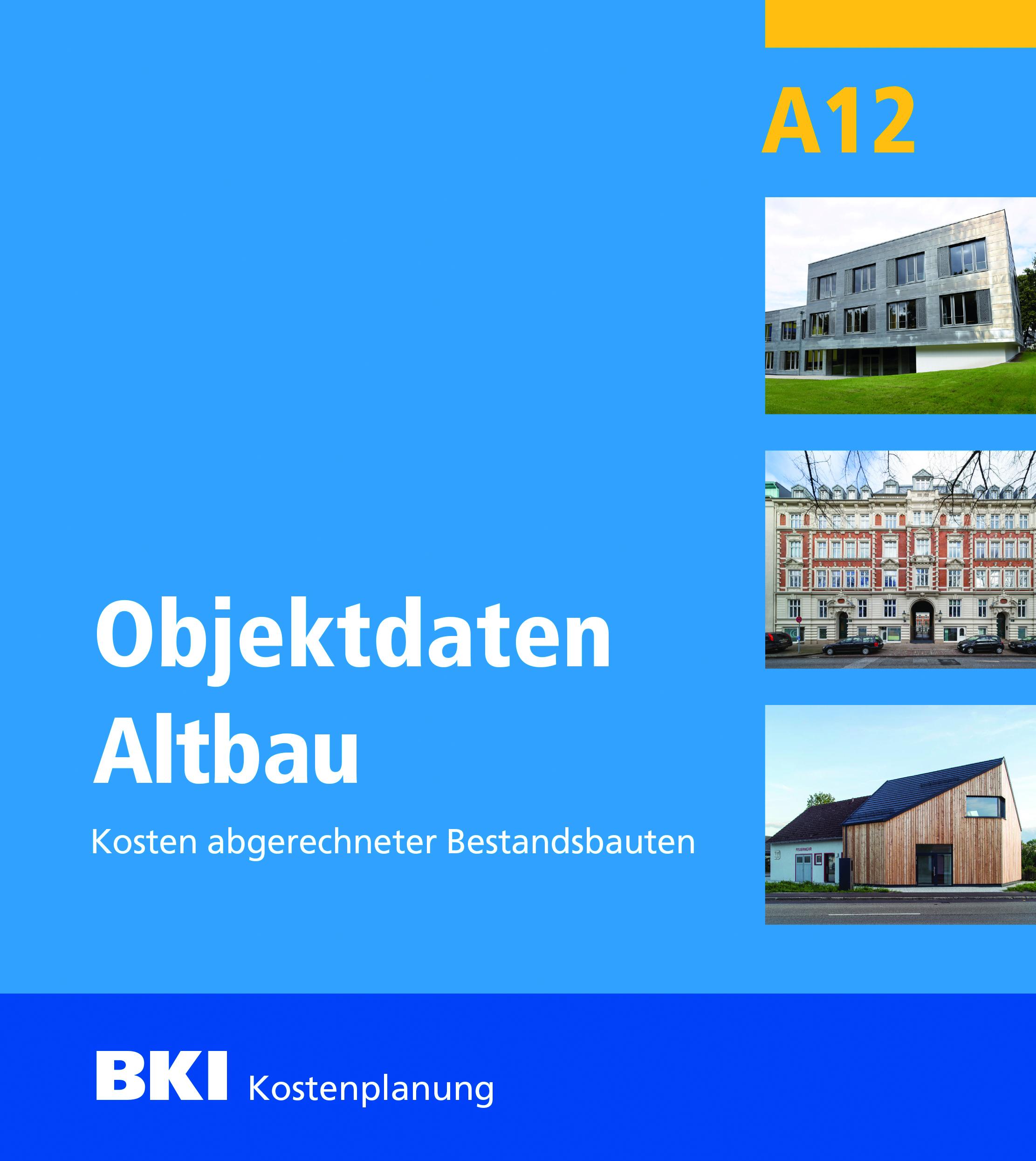 Vorderes Coverbild BKI Objektdaten Altbau A12