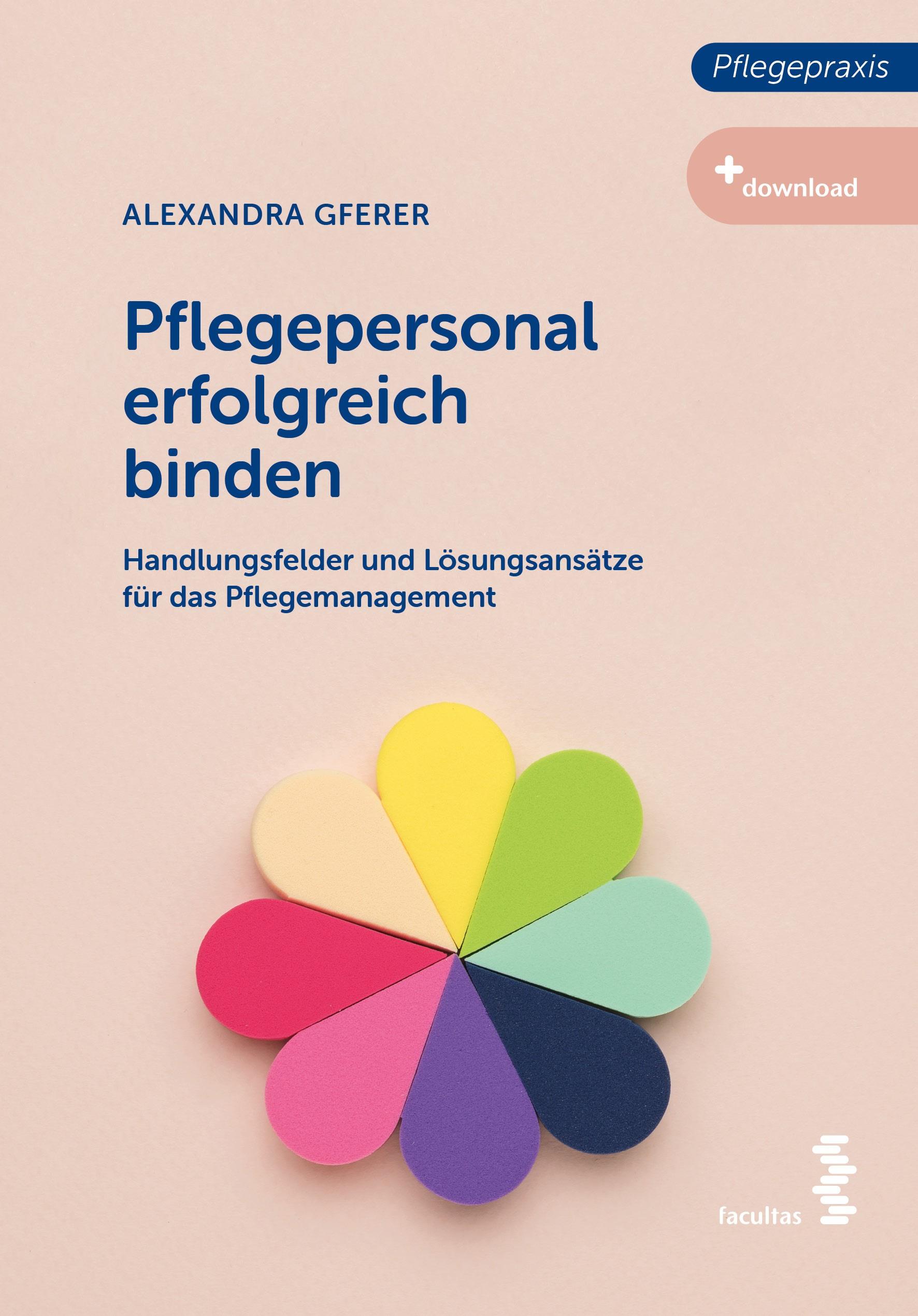 Vorderes Coverbild Pflegepersonal erfolgreich binden