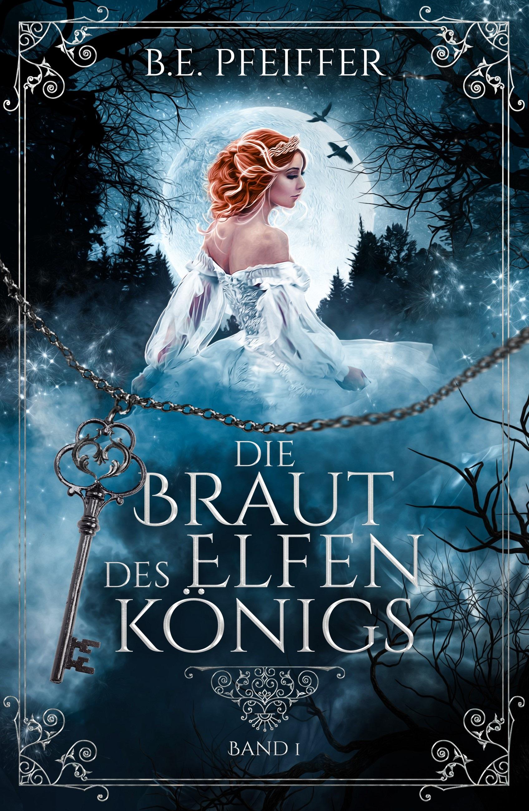 Vorderes Coverbild Die Braut des Elfenkönigs - Band 1